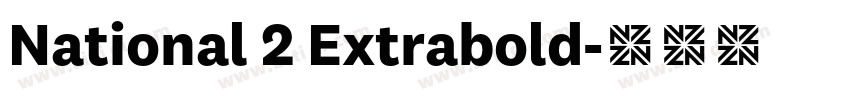National 2 Extrabold字体转换